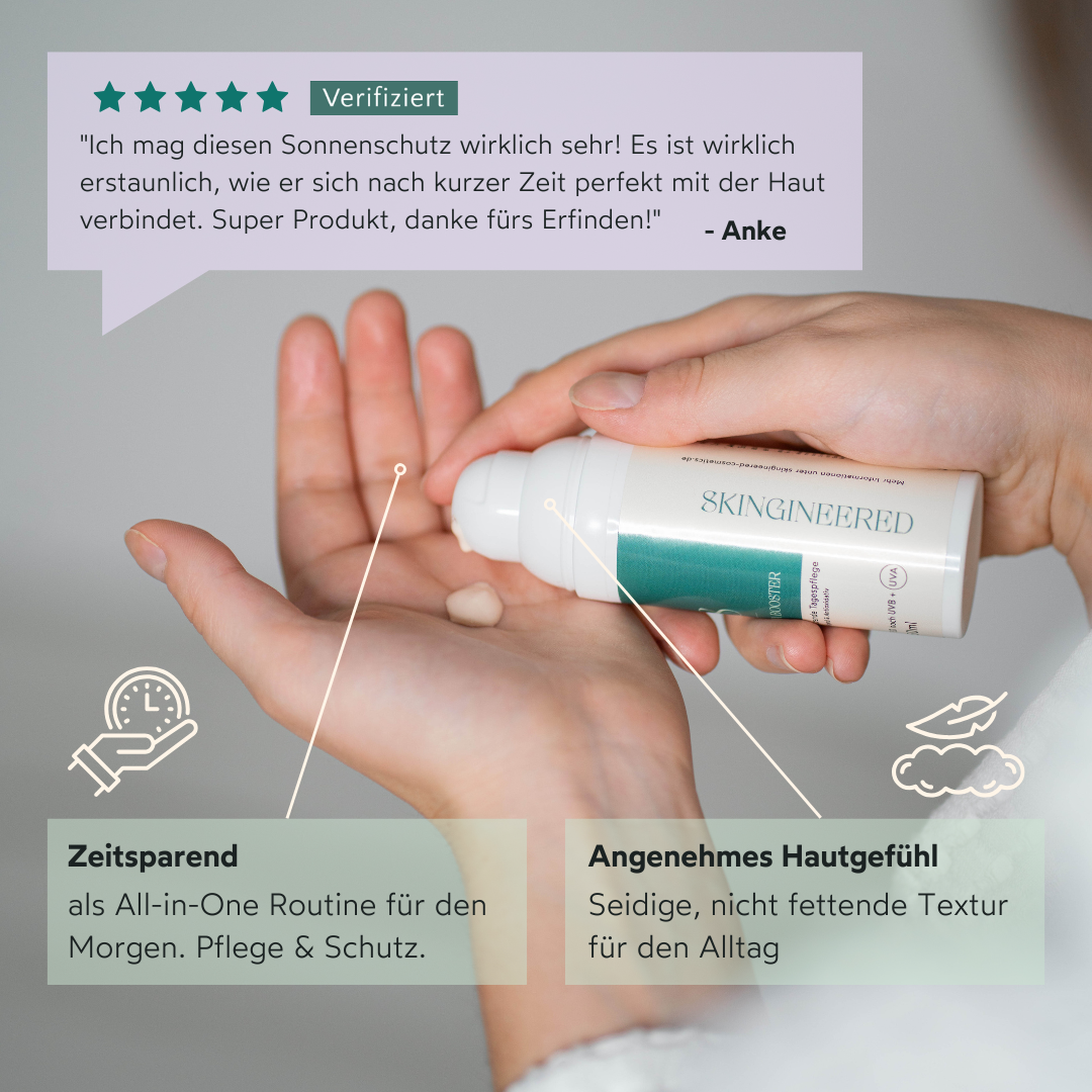 Skingineered UVA-Booster: Leichte Tagespflege mit hohem UVA-Schutz, ideal für den Alltag und alle Hauttypen